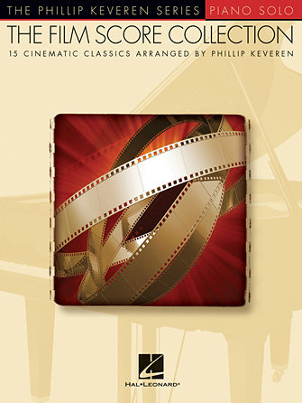 Film Score Collection, The - Phillip Keveren Series