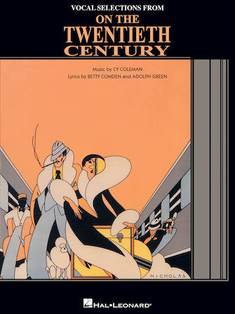 On the Twentieth Century - Vocal Selections