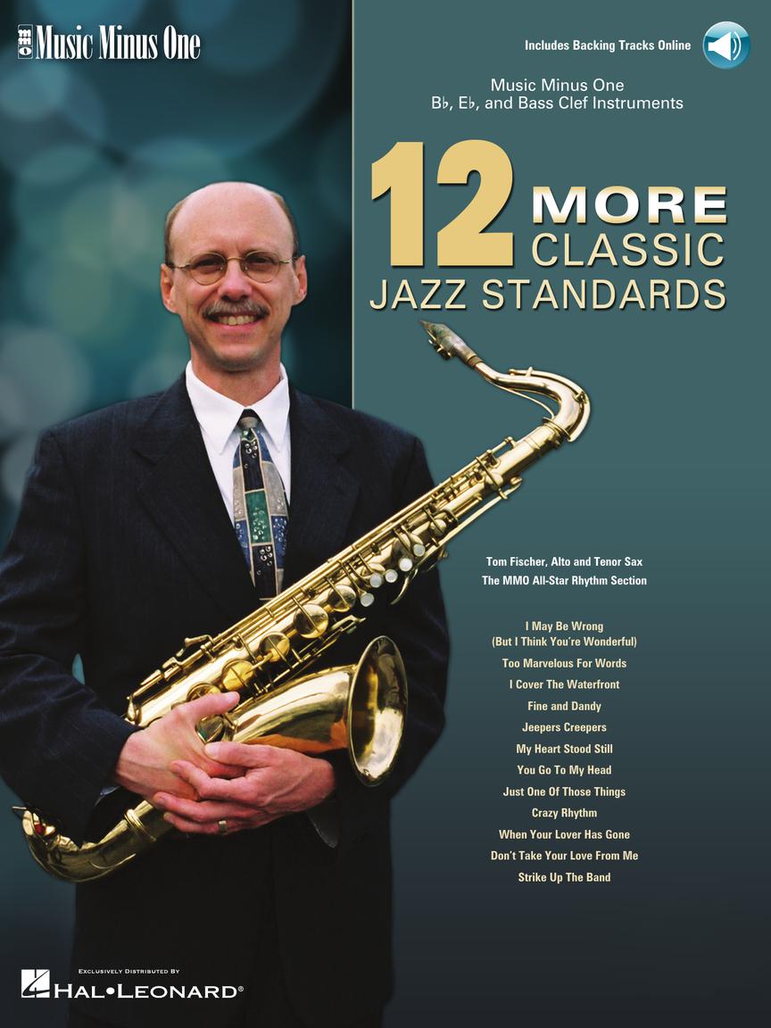 Twelve More Classic Jazz Standards
