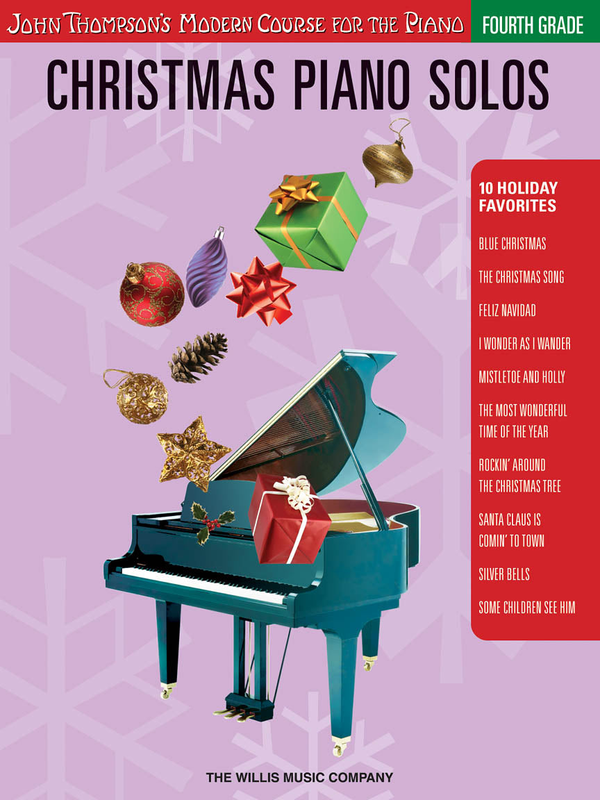 Christmas Piano Solos - Fourth Grade Thompson's Modern Course for the Piano