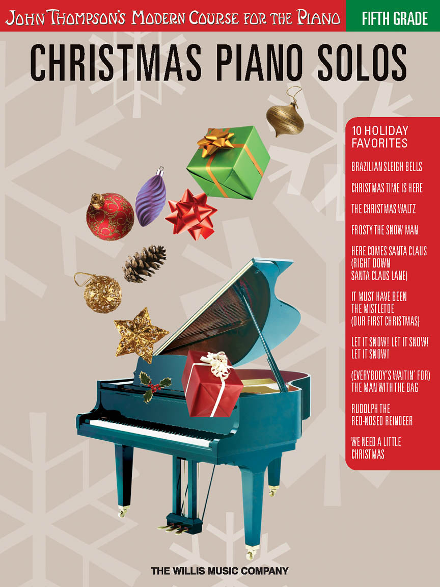 Christmas Piano Solos - Fifth Grade Thompson's Modern Course for the Piano