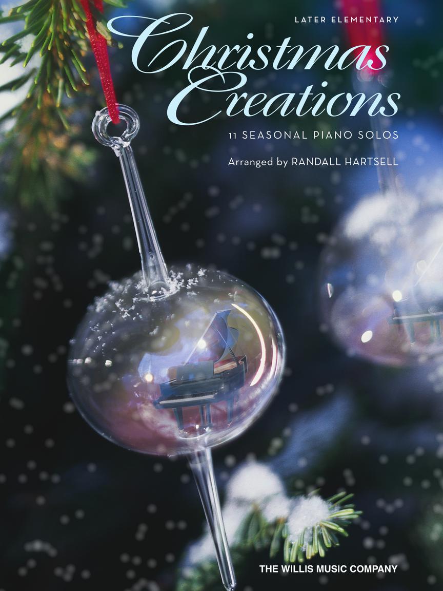 Christmas Creations 11 Seasonal Piano Solos