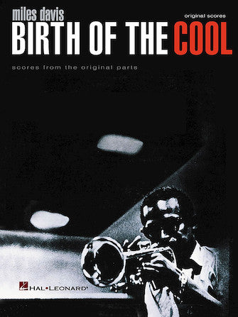 Davis, Miles - Birth of the Cool - Transcribed Scores