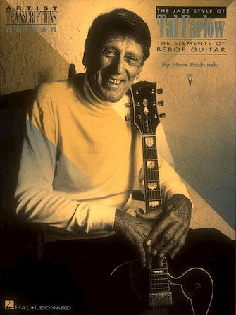 Farlow The Jazz Style of Tal Farlow OUT OF PRINT