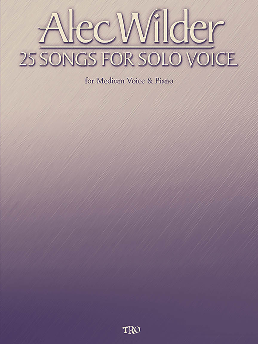 Wilder: Twenty-Five Songs for Solo Voice
