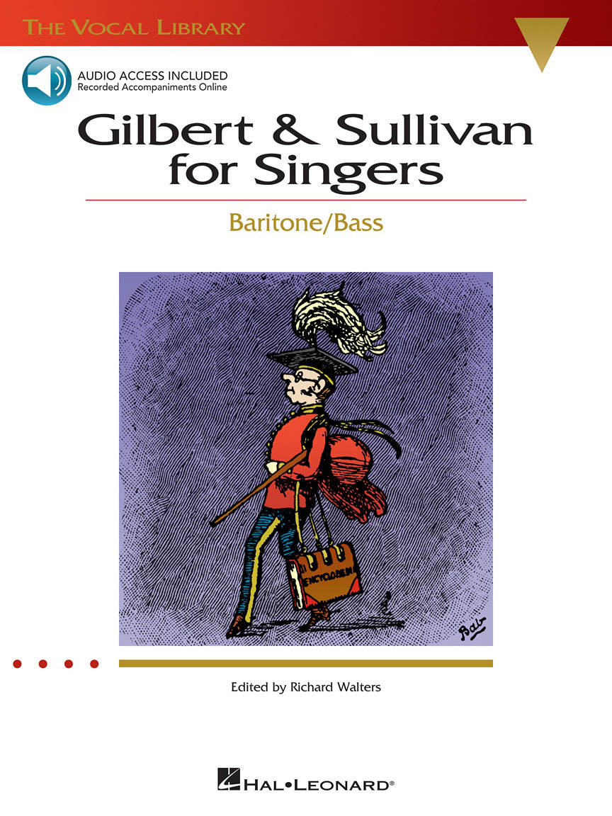 Gilbert & Sullivan for Singers Baritone/Bass The Vocal Library