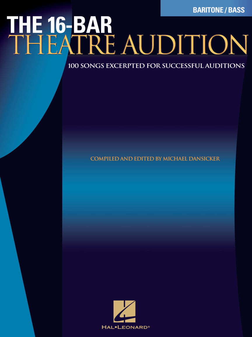 Sixteen-Bar Theatre Audition Baritone/Bass Edition