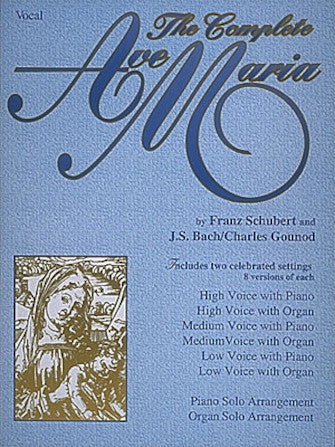 Complete Ave Maria, The