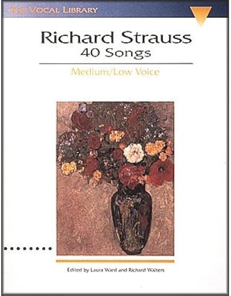 Strauss, Richard: 40 Songs Medium/Low Voice