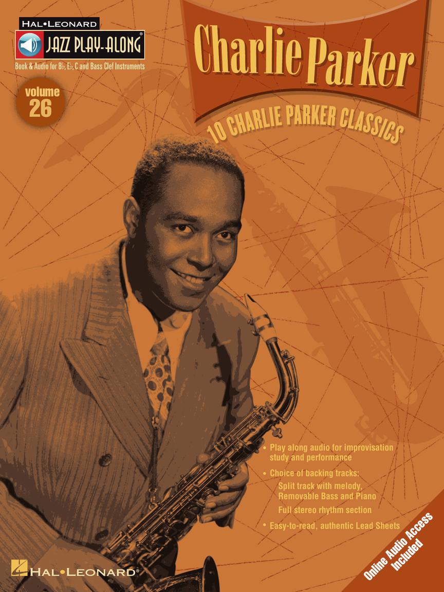 Parker, Charlie - Jazz Play Along Series, Vol. 26