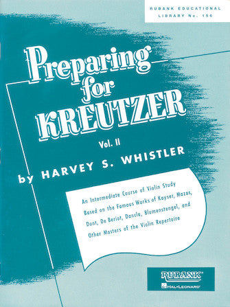 Preparing for Kreutzer, Volume 2