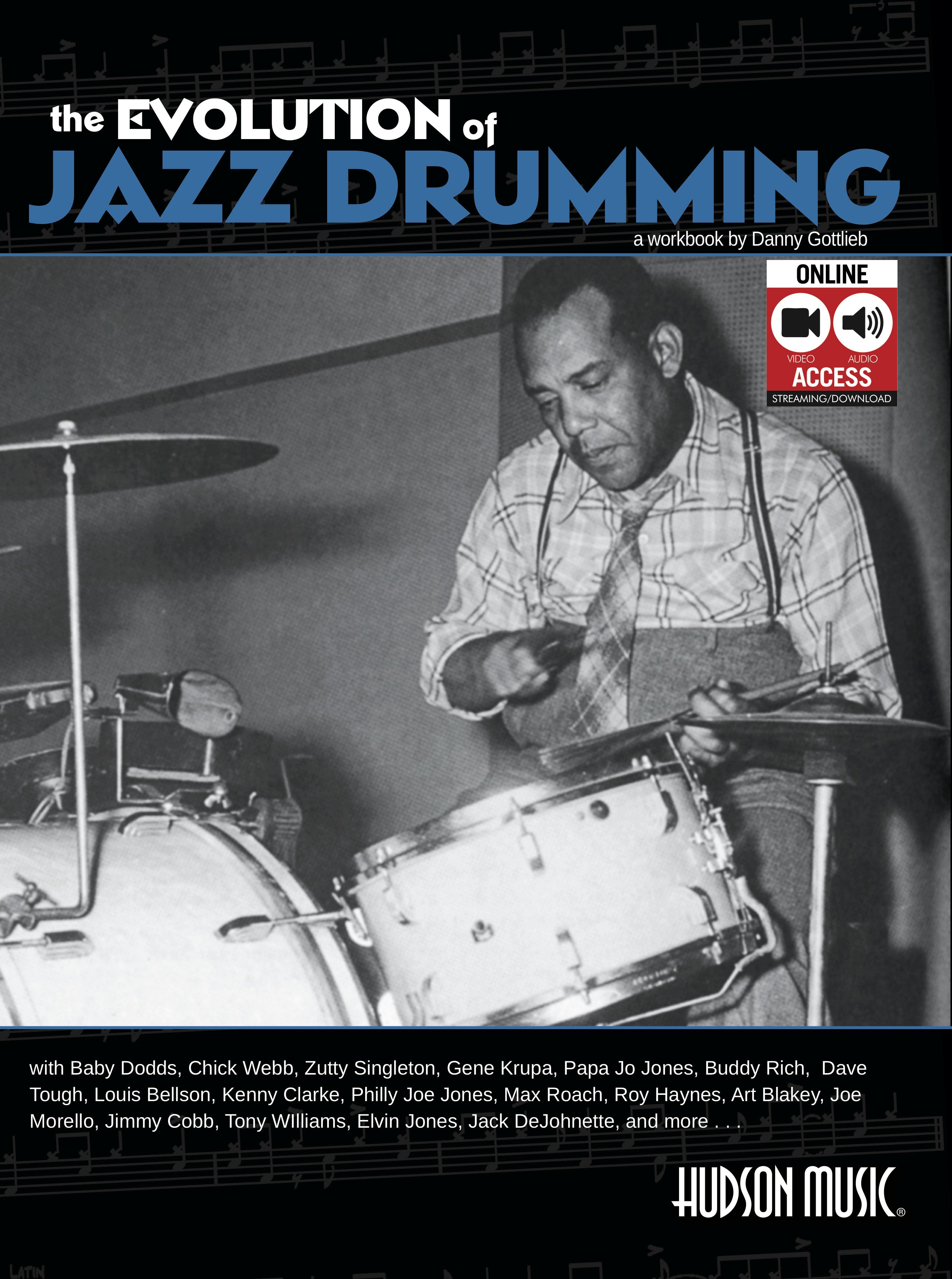 Evolution of Jazz Drumming, The