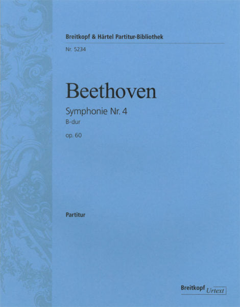 Beethoven Symphony No. 4 in Bb major Op. 60 Study Score