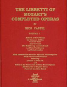 Complete Mozart Libretti Volume 1 (Castel)