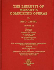 Complete Mozart Libretti Volume 2 (Castel)