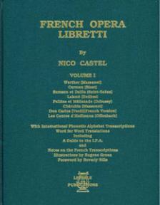 French Opera Libretti Volume 1 (Castel)