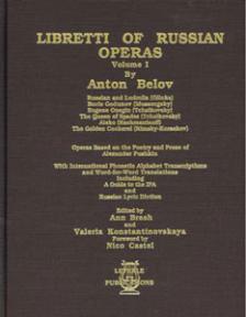 Libretti of Russian Operas Volume 1  (Castel)
