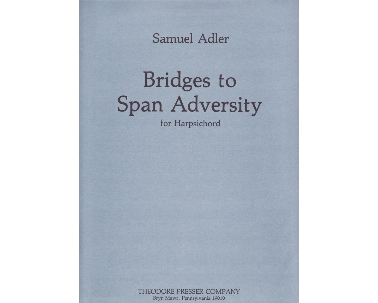 Adler Bridges to Span Adversity