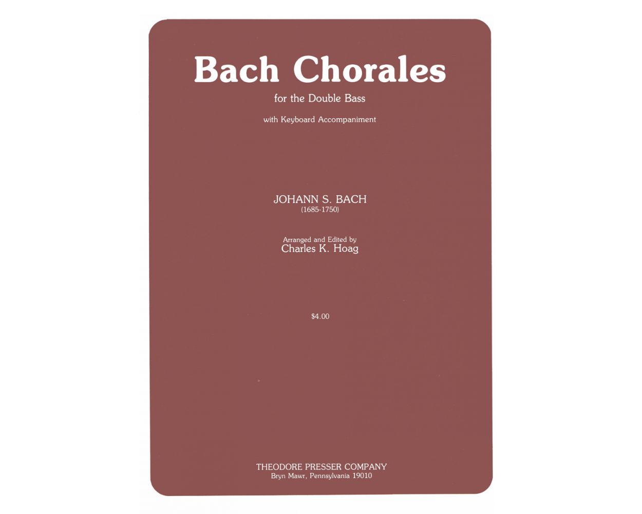 Bach Chorales for the Double Bass, with Keyboard Accompaniment