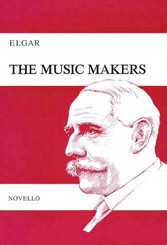 Elgar The Music Makers