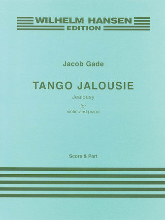 Gade Tango Jalousie for Violin and Piano