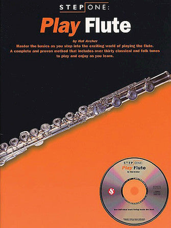 Step One: Play Flute