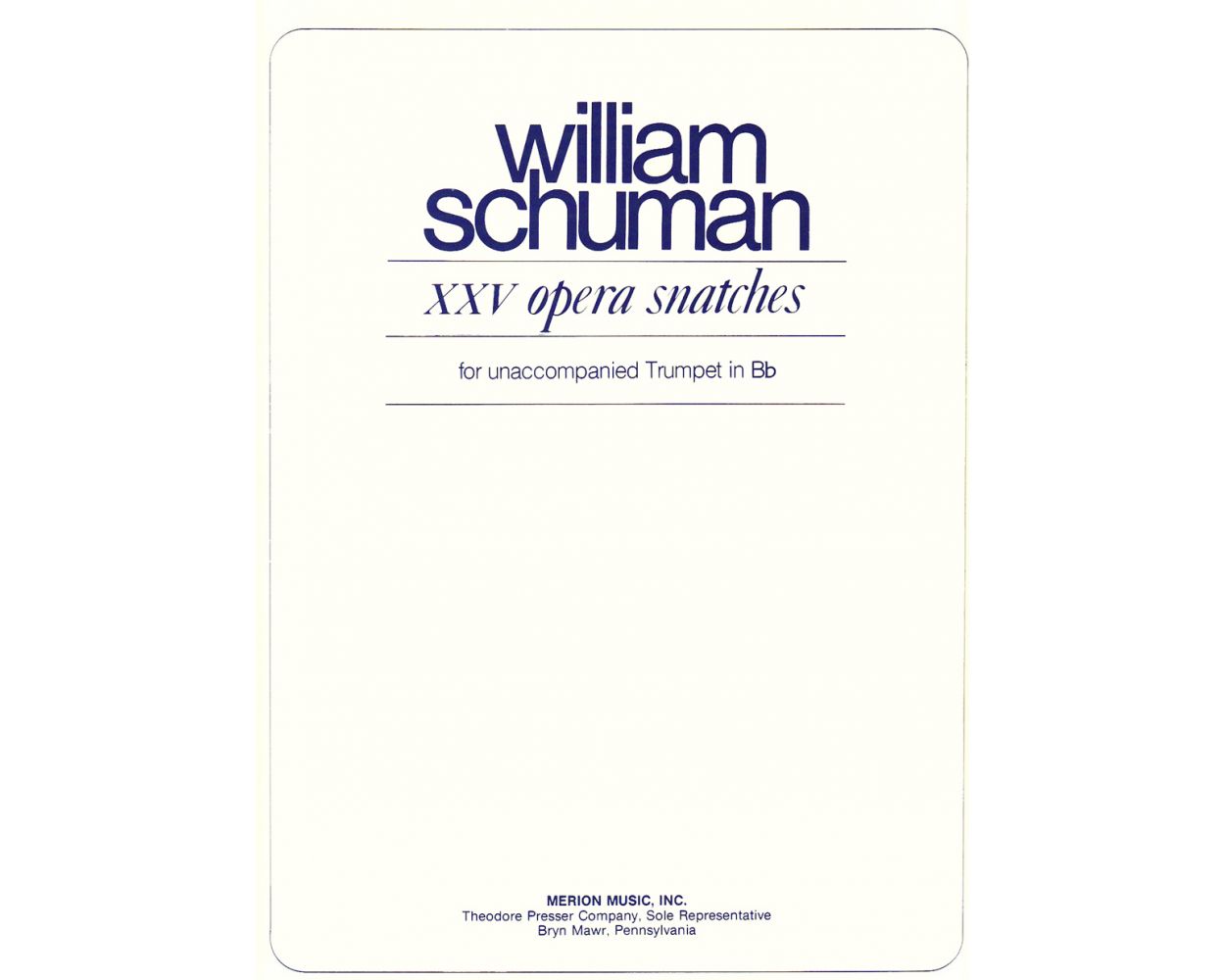 Schuman 25 Opera Snatches for Unaccompanied Trumpet