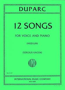 Duparc Twelve Songs for Medium Voice