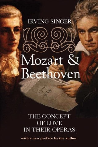 Clearance: Mozart and Beethoven The Concept of Love in Their