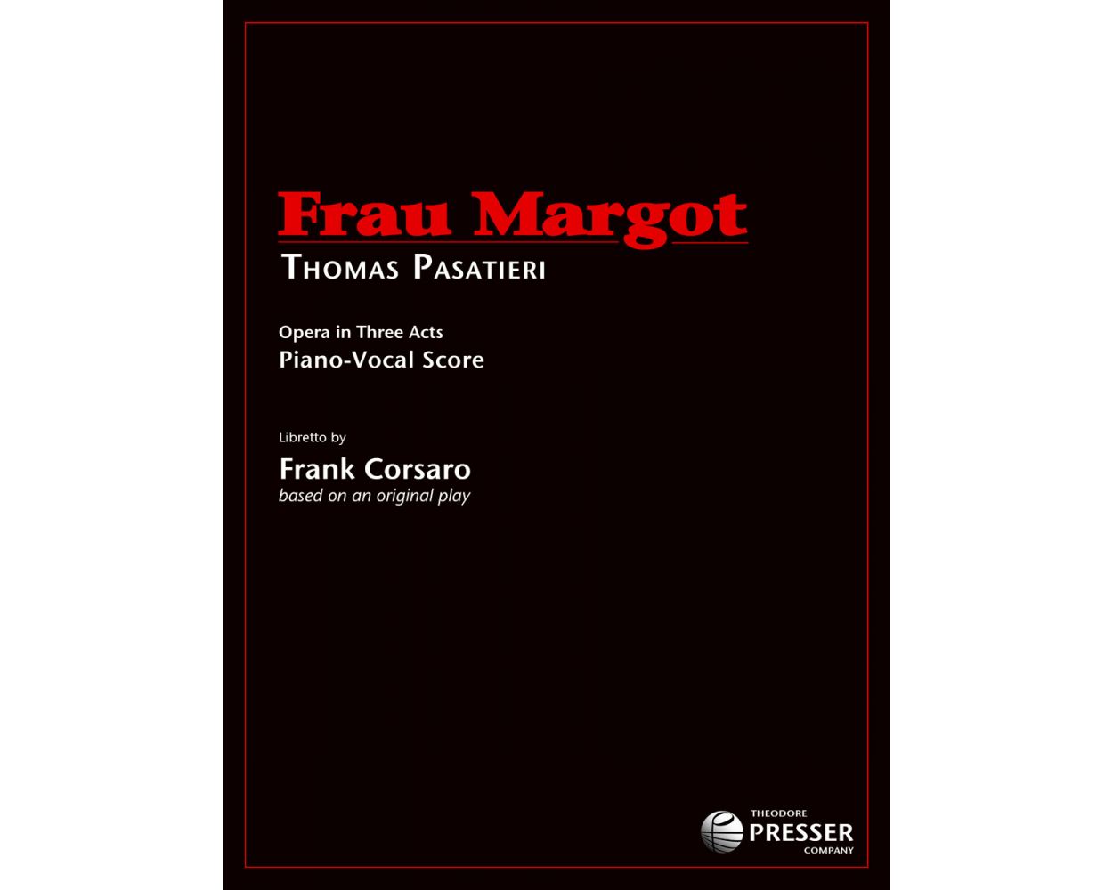 Pasatieri: Frau Margot