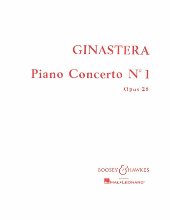 Ginastera: Piano Concerto No. 1, Op. 28