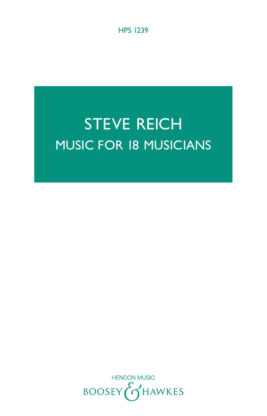 Reich Music for 18 Musicians Score