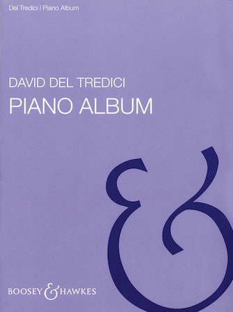 Del Tredici, David - Piano Album Volume 1