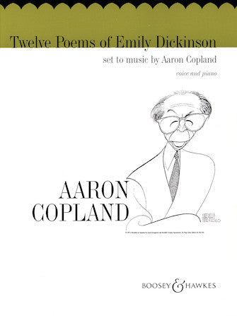 Copland Twelve Poems of Emily Dickinson Voice and Piano