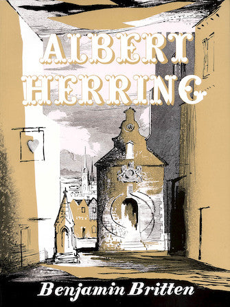 Britten Albert Herring, Op. 39 Vocal Score
