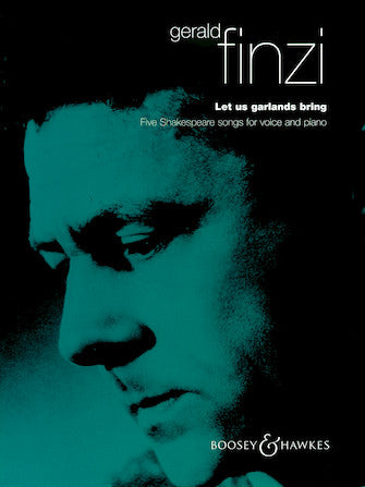 Finzi Let Us Garlands Bring