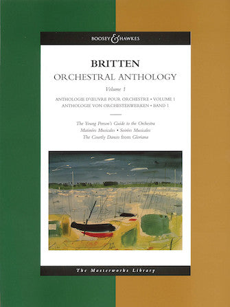 Britten Orchestral Anthology - Volume 1
