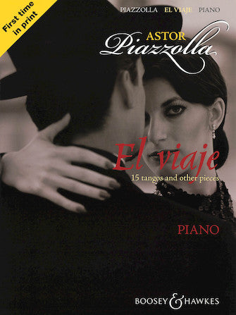 Piazzolla El Viaje 15 tangos and other pieces Piano