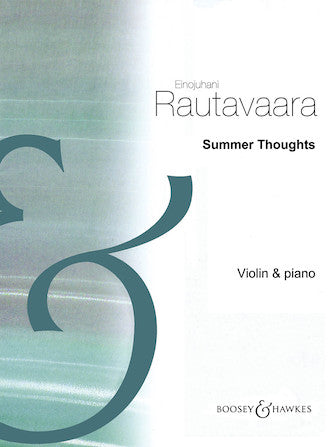 Rautavaara: Summer Thoughts