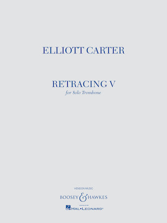 Retracing V for Solo Trombone