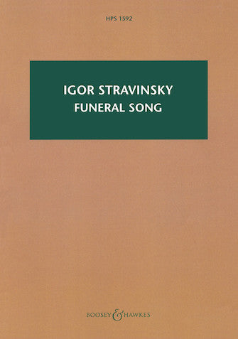 Stravinsky Funeral Song, Op. 5 for Orchestra - Study Score