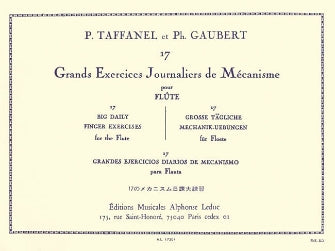 Taffanel and Gaubert 17 Exercices Journaliers De Mecanisme Pour Flute Traversiere