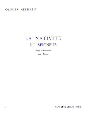 Messiaen La Nativite du Seigneur - Volume 2
