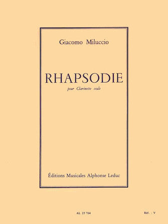 Miluccio Rhapsody for solo clarinet