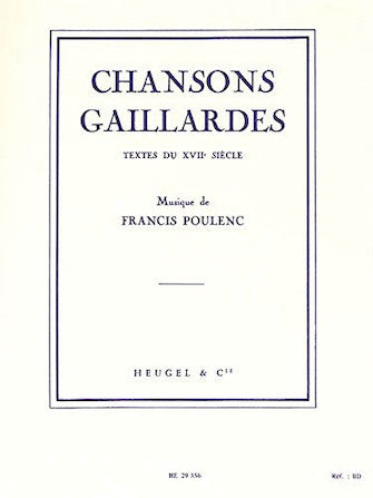 Poulenc Chansons Gaillardes