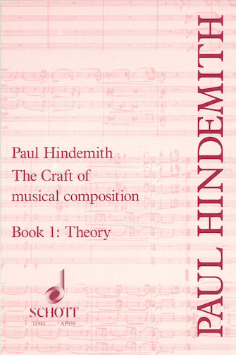 Craft of Musical Composition - Theoretical Part - Book 1