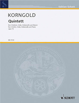 Korngold Quintet E Major Op. 15