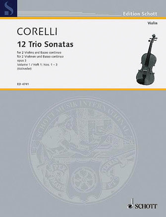 Corelli: Trio Sonatas Op. 3, Nos. 1-3