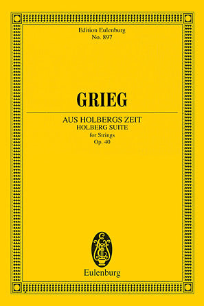 Grieg: Holberg Suite for Strings, Op. 40