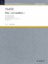 Ysaye Trio le Londres 2 Violins And Viola  Score And Parts